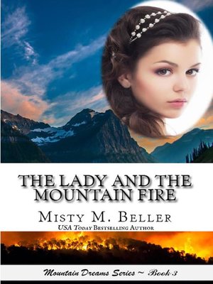 cover image of The Lady and the Mountain Fire